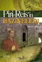 Piri Reis'in Hazineleri