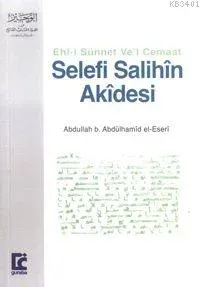Selef-i Salihîn Akîdesi