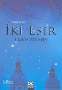 İki Esir