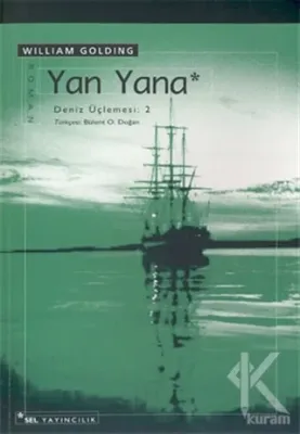 Yan Yana Deniz Üçlemesi 2. Kitap Sir William Gerald Golding