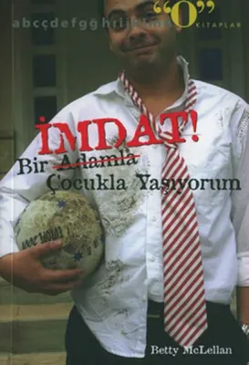 İmdat! Bir Adamla Çocukla Yaşıyorum