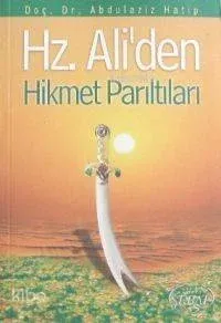 Hz. Ali'den Hikmet Pırıltıları