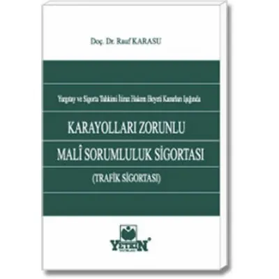Karayolları Zorunlu Mali Sorumluluk Sigortası