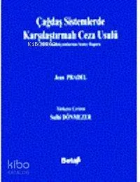 Çağdaş Sistemlerde Karşılaştırmalı Ceza Usulü