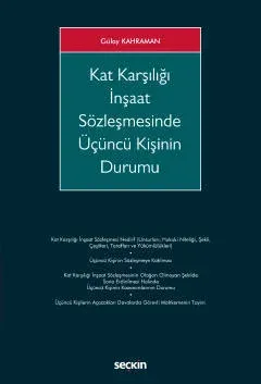 Kat Karşılığı İnşaat Sözleşmesinde  Üçüncü Kişinin Durumu