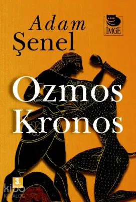 Ozmos Kronos Adam Şenel