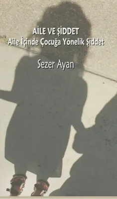 Aile ve Şiddet