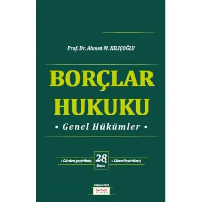 Borçlar Hukuku Genel Hükümler 28.BASKI
