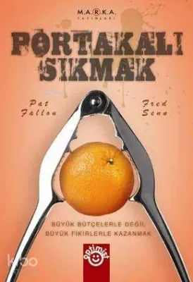 Portakalı Sıkmak