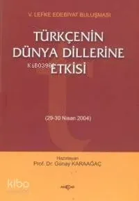 Türkçenin Dünya Dillerine Etkisi