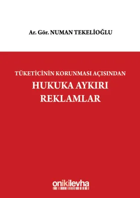 Hukuka Aykırı Reklamlar