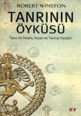 TANRININ ÖYKÜSÜ Robert Winston