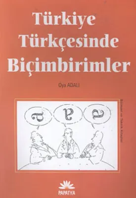 Türkiye Türkçesinde Biçim Birimler