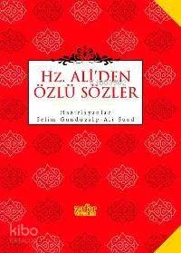 Hz. Ali'den Özlü Sözler Selim Gündüzalp