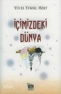 İçimizdeki Dünya