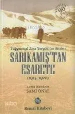 Sarıkamış'tan Esarete