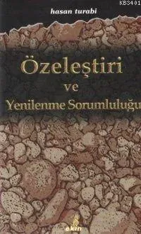 Özeleştiri ve Yenilenme Sorumluluğu