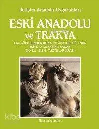 Eski Anadolu ve Trakya 2