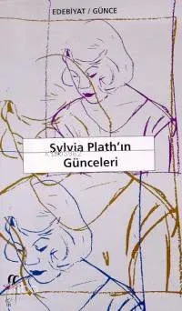 Sylvia Plath'ın Günceleri