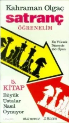 Satranç Öğrenelim 5 - Büyük Ustalar Nasıl Oynuyor