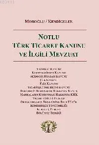 Türk Ticaret Kanunu ve İlgili Mevzuat
