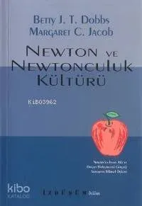 Newton ve Newtonculuk Kültürü