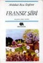 Fransız Şiiri Abdullah Rıza Ergüven