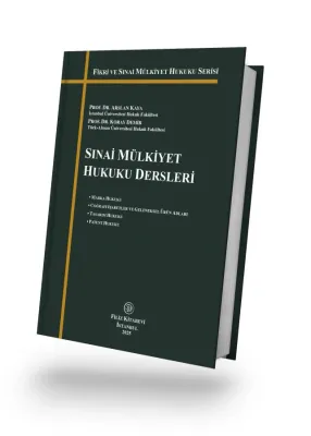 Sınai Mülkiyet Hukuku Dersleri Koray Demir