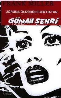 Uğruna Öldürülecek Hatun