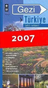 Gezi Türkiye - Tatil Rehberi 2007