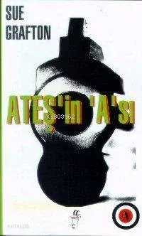 Ateş'in 'A'sı