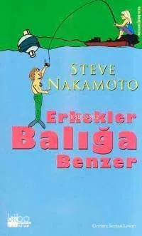 Erkekler Balığa Benzer