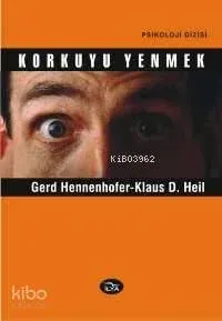 Korkuyu Yenmek
