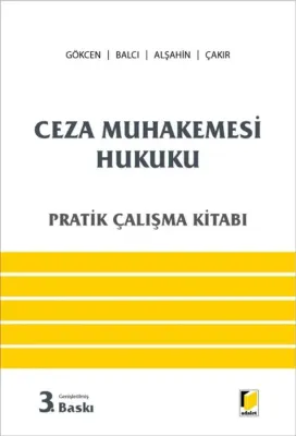 Ceza Muhakemesi Hukuku Pratik Çalışma Kitabı Mehmet Emin Artuk