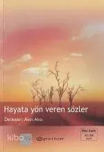 Hayata Yön Veren Sözler