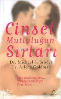Cinsel Mutluluğun Sırları
