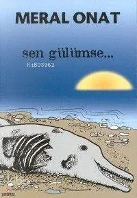 Sen Gülümse