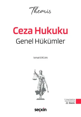 THEMIS – Ceza Hukuku Genel Hükümler Konu Kitabı İsmail Ercan