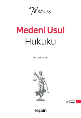 THEMIS – Medeni Usul Hukuku Konu Kitabı İsmail Ercan