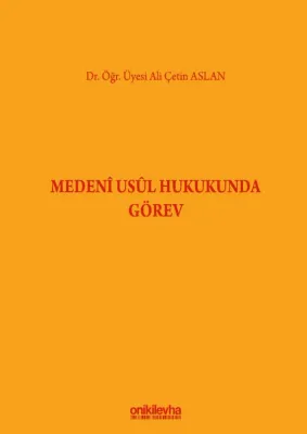 Medeni Usul Hukukunda Görev