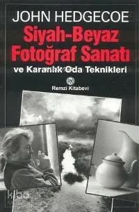 Siyah-Beyaz Fotoğraf Sanatı