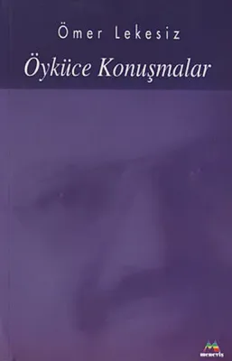 Öyküce Konuşmalar