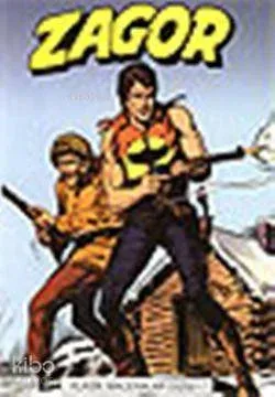 Zagor Klasik Maceralar Dizisi Sayı: 17