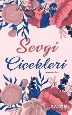 Sevgi Çiçekleri
