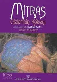 Mitras Gizlerinin Kökeni