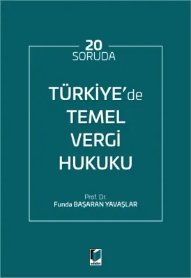 Türkiye'de Temel Vergi Hukuku