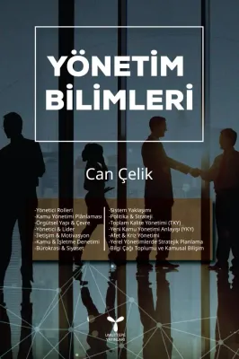 Yönetim Bilimleri Can Çelik Yönetim Bilimleri Can Çelik