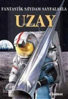 Fantastik Saydam Sayfalarla Uzay