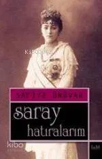 Saray Hatıralarım