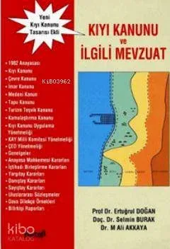 Kıyı Kanunu ve İlgili Mevzuat